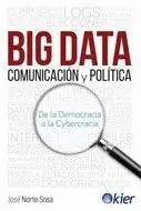 Big Data. Comunicacion y Politica