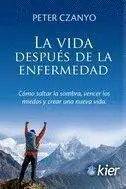La Vida Despues de la Enfermedad
