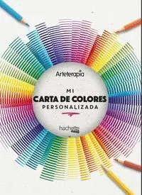 Mi Carta de Colores Personalizada. Arteterapia