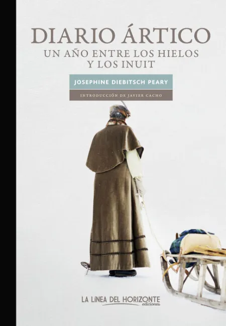 Diario Artico. Un Año entre los Hielos y los Inuits