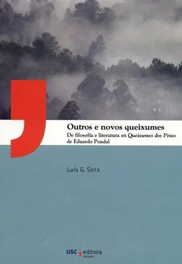Outros e Novos Queixumes