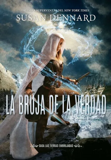 La Bruja de la Verdad. Saga las Tierras Embrujadas