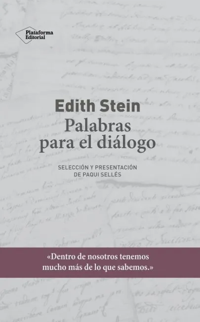 Edith Stein Palabras para el Dialogo