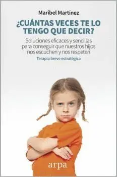 ¿Cuántas Veces te lo Tengo que Decir?