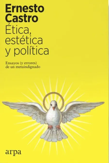 Ética, Estética y Política