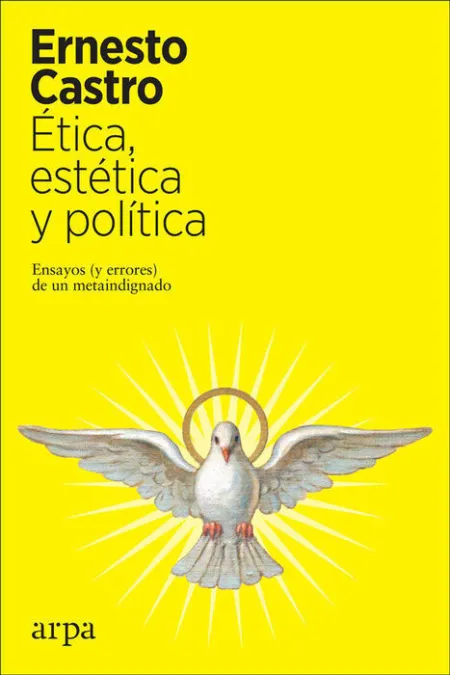 Ética, Estética y Política