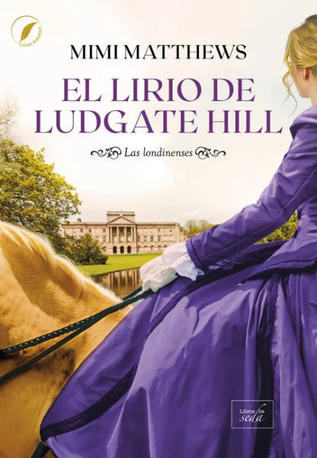Lirio de Ludgate Hill,El