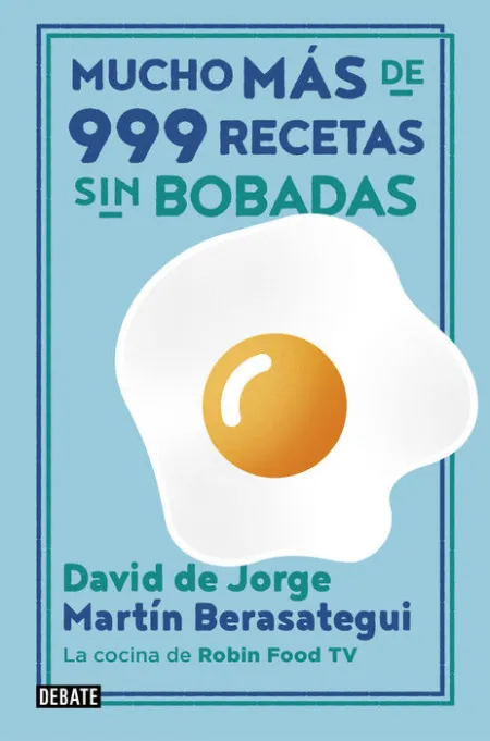 Mucho Mas de 999 Recetas sin Bobadas