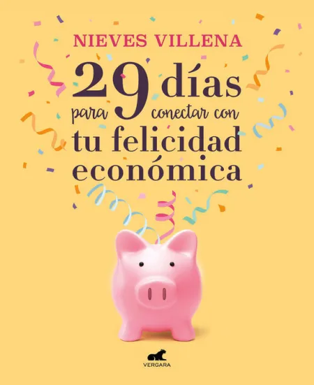 29 Días para Conectar con tu Felicidad Económica