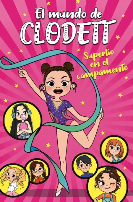 T2 Superlío en el Campamento (El Mundo de Clodett)