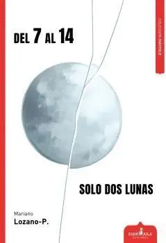 *** del 7 Al 14 Solo Dos Lunas