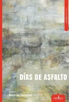 Dias de Asfalto