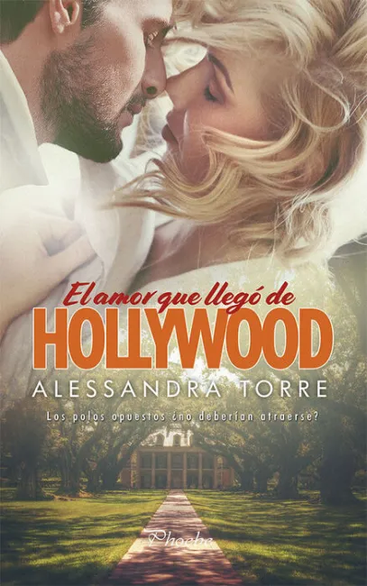El Amor que Llegó Desde Hollywood