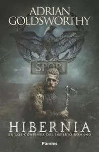 Hibernia. En los Confines del Imperio Romano