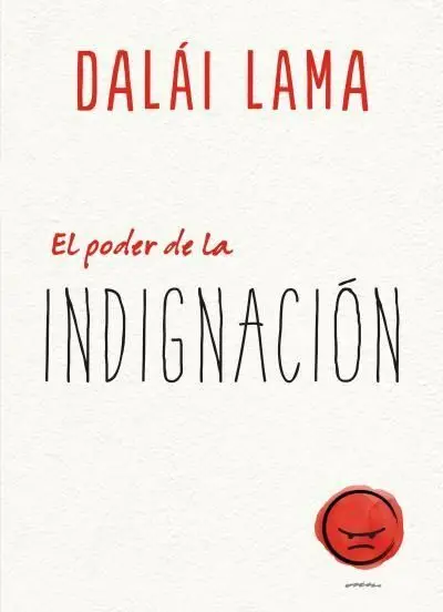 El Poder de la Indignacion