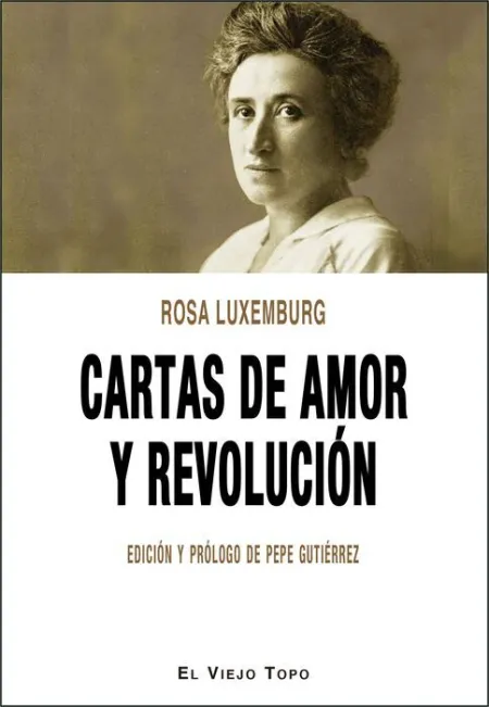 Cartas de Amor y Revolucion