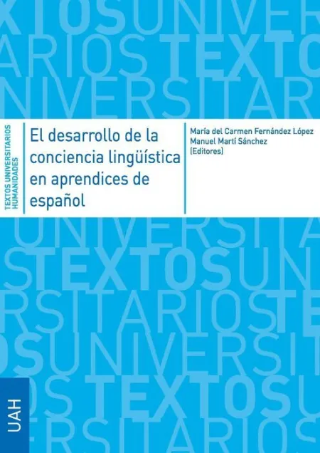 El Desarrollo de la Conciencia Lingüística en Aprendices de Español