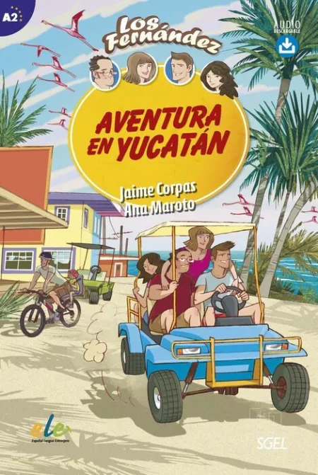 Aventura en Yucatan A2 + Audio Descargable