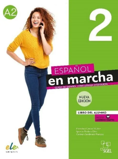 Español en Marcha 2 Nueva Edición. Libro del Alumno.