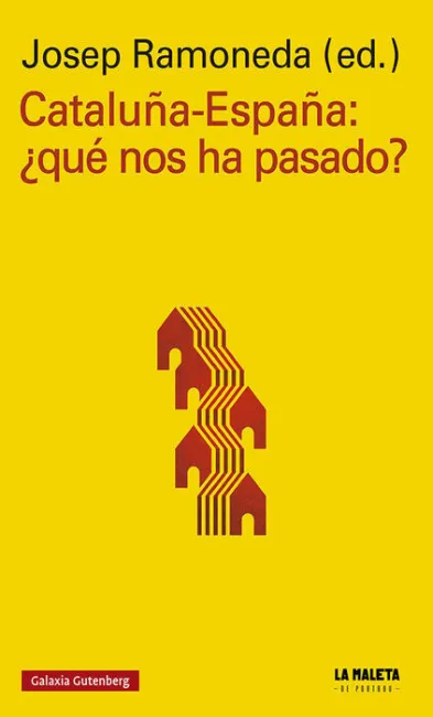 ** Cataluña-España: ¿Qué nos Ha Pasado?