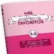 Mis Problemas Favoritos 3. 2 -Dos Operaciones:sumas,Restas y Multiplicaciones. Una Operacion de Dividir
