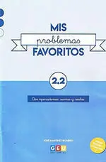 019 Mis Problemas Favoritos 2. 2: Dos Operaciones:sumas y Restas
