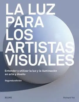 La Luz para los Artistas Visuales