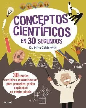Conceptos Cientificos en 30 Segundos