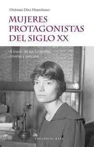Mujeres Protagonistas del Siglo Xx