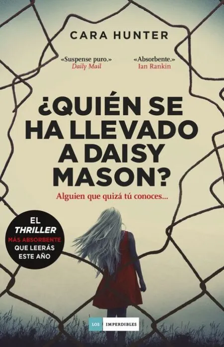¿Quien se Ha Llevado a Daisy Mason? Alguien que Quiza tu Conoces......