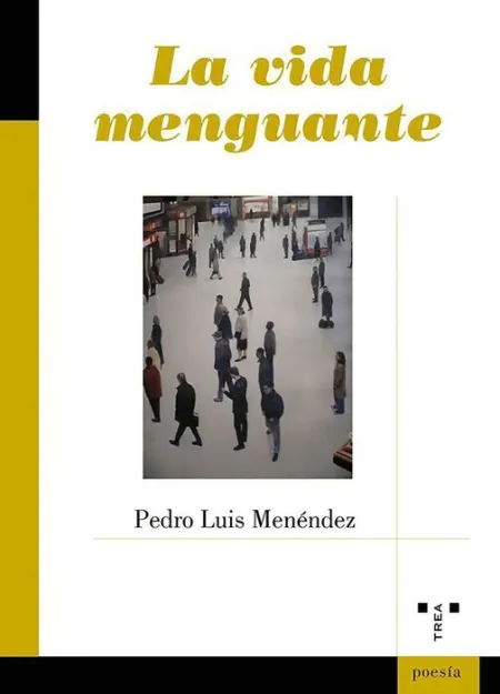 La Vida Menguante