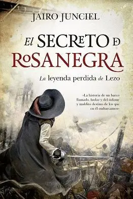 Secreto de Rosanegra, el