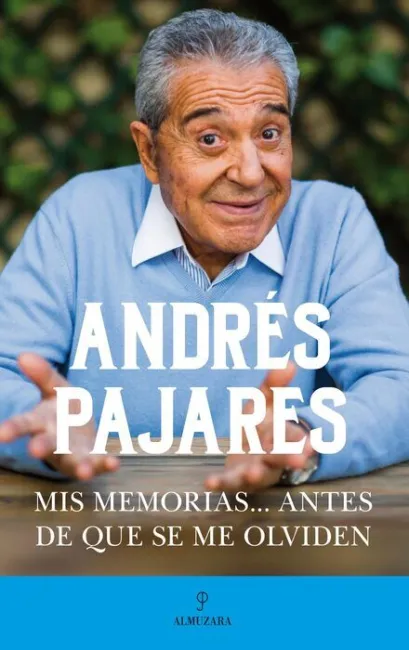 Mis Memorias... antes de que se me Olviden