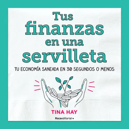 Tus Finanzas en una Servilleta