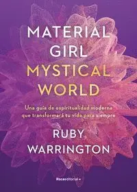 Material Girl. Mystical World.