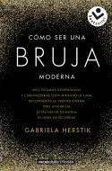 Como Ser una Bruja Moderna