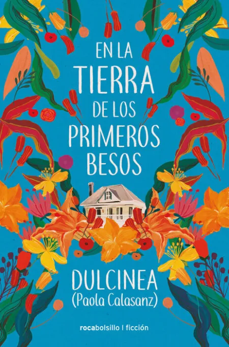 En la Tierra de los Primeros Besos
