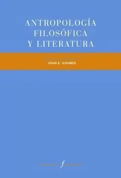 Antropología Filosófica y Literatura