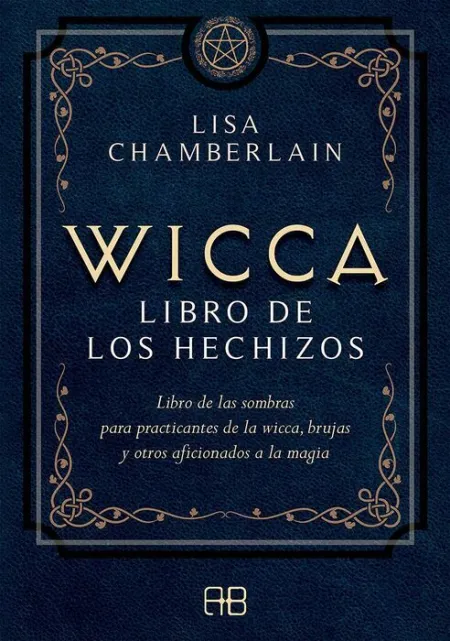 Wicca, Libro de los Hechizos