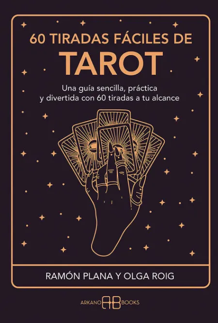 60 Tiradas Faciles de Tarot