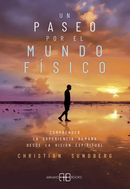 Un Paseo por el Mundo Físico
