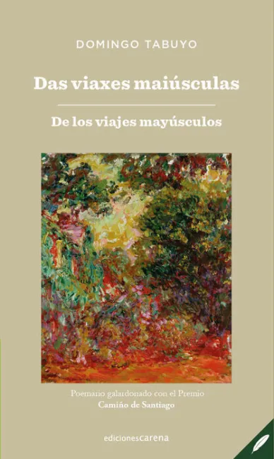 Das Viaxes Maiúsculas/ de los Viajes Mayúsculos
