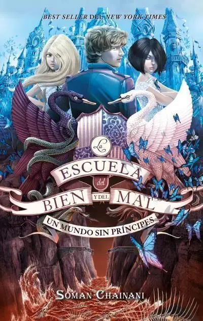 T2 la Escuela del Bien y del Mal: un Mundo sin Príncipes