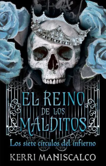 Los Siete Círculos del Infierno. El Reino de los Malditos Vol. 2