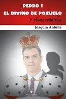Pedro I. El Divino de Pozuelo