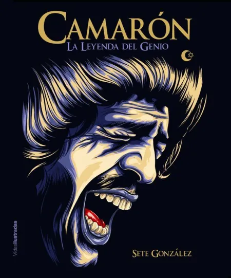 Camarón. La Leyenda del Genio
