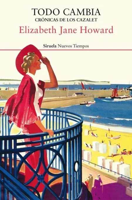 Todo Cambia. Cronicas de los Cazalet