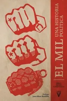 El Mil. Una Historia Política