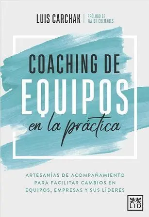 Coaching de Equipos en la Práctica