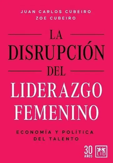 Disrupción del Liderazgo Femenino, la
